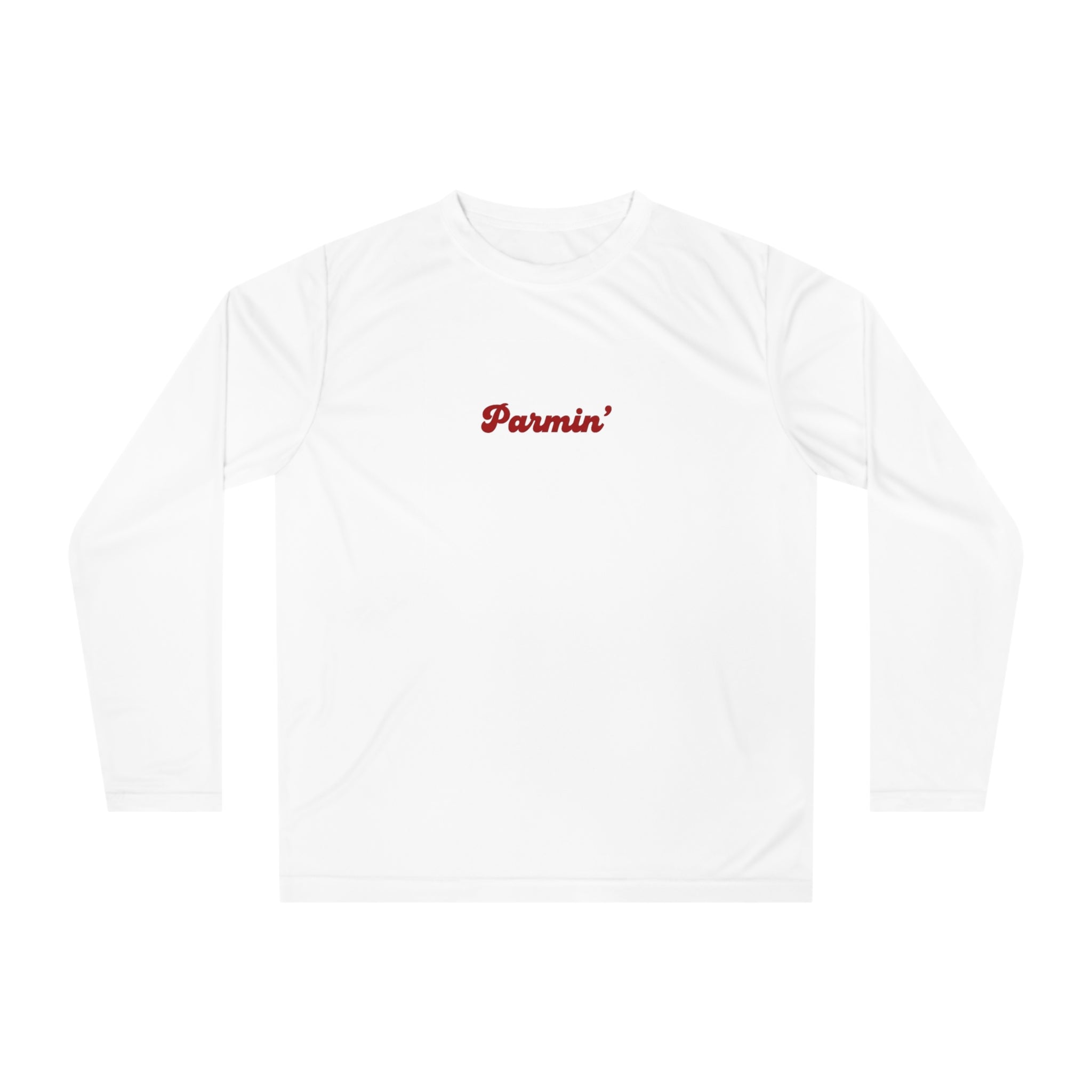 "Parmin'" Performance Long Sleeve Shirt