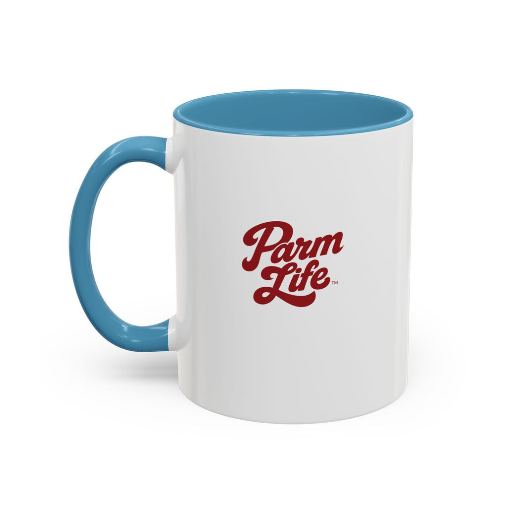 Parm Life Coffee Mug | 11oz 15oz