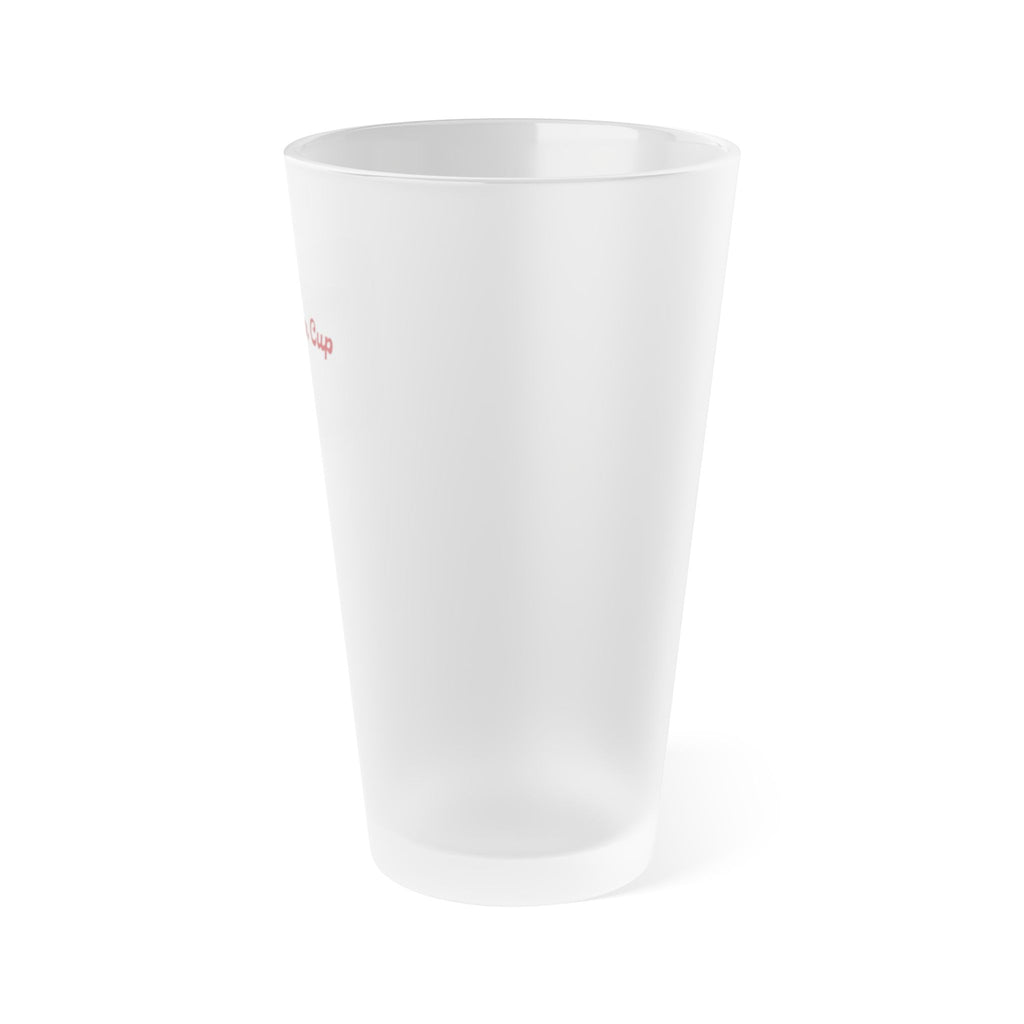 Fill Your Cup Frosted Pint Glass | 16oz motivational drinkware